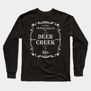 Deer Creek Long Sleeve T-Shirt